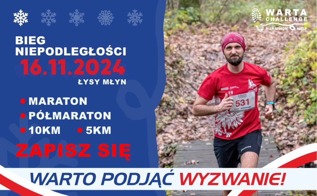 WARTA CHALLENGE Marathon&Half Bieg #1  Bieg Niepodleg\u0142o\u015bci