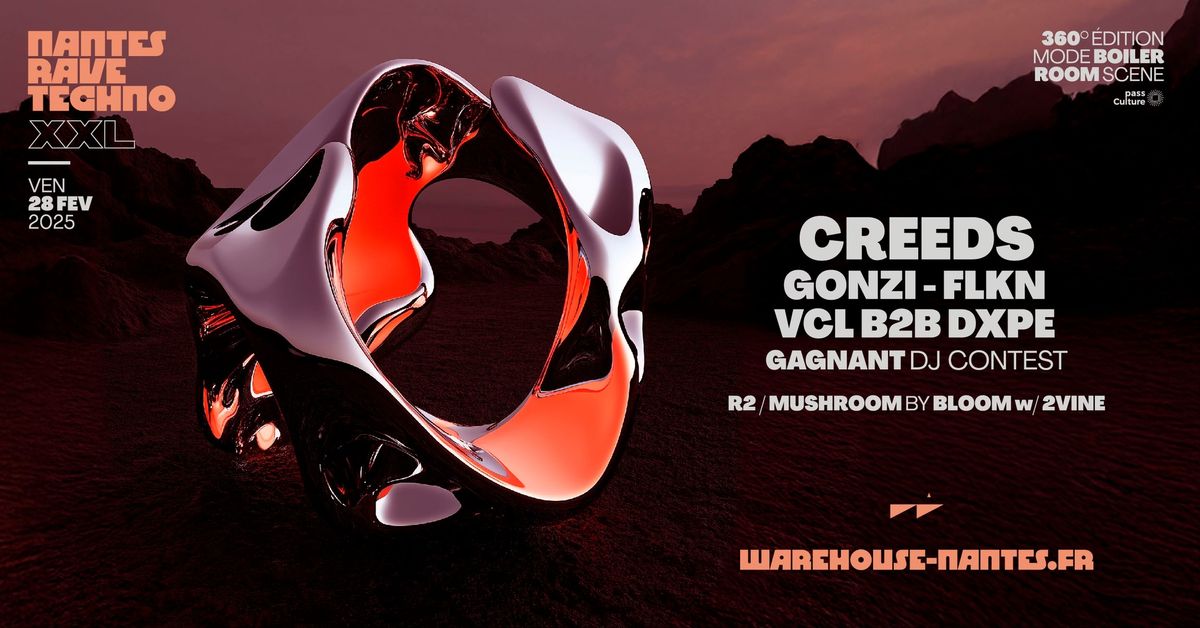 NRT XXL w\/ CREEDS, GONZI, VCL b2b DXPE, FLKN, BLOOM & MORE @Warehouse Nantes - 15\u20ac