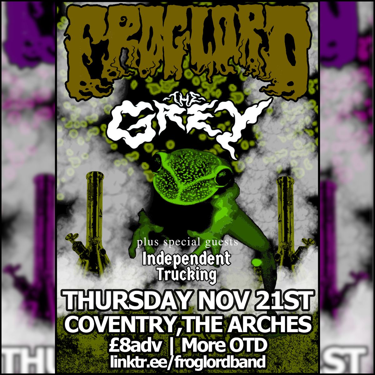 Froglord + the Grey + Independent Trucking | Coventry