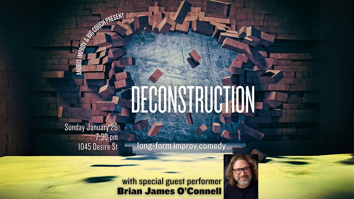 Deconstruction: Long-form Improv Comedy