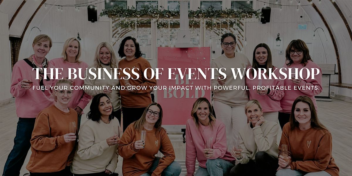 The Business of Events Workshop