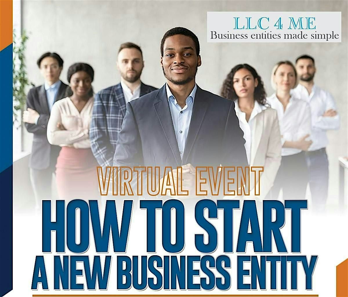 HOW TO FORM A NEW BUSINESS ENTITY