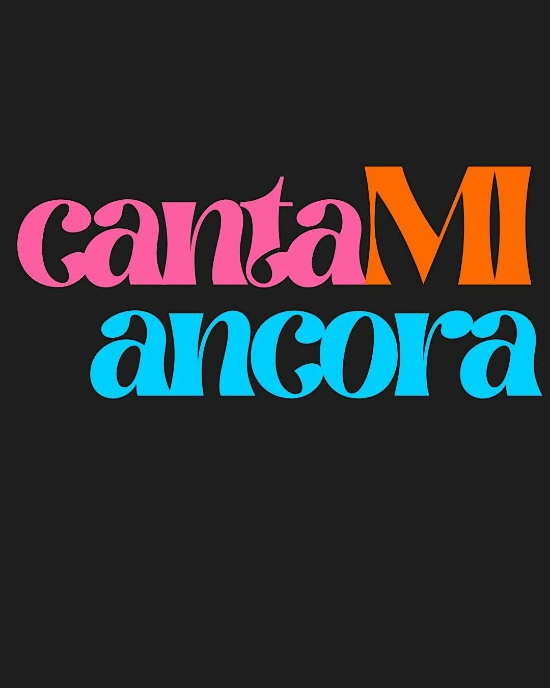 CantaMI ancora