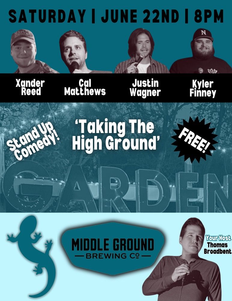 Comedy Showcase - Taking The High Ground at Middle Ground