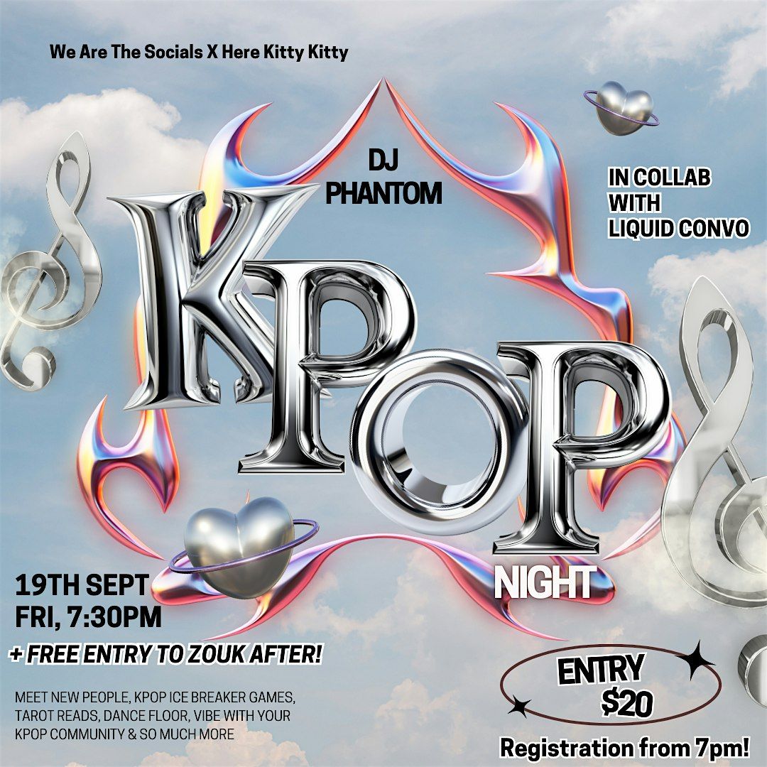 19th September - KPOP NIGHT + FREE ENTRY TO ZOUK AFTER