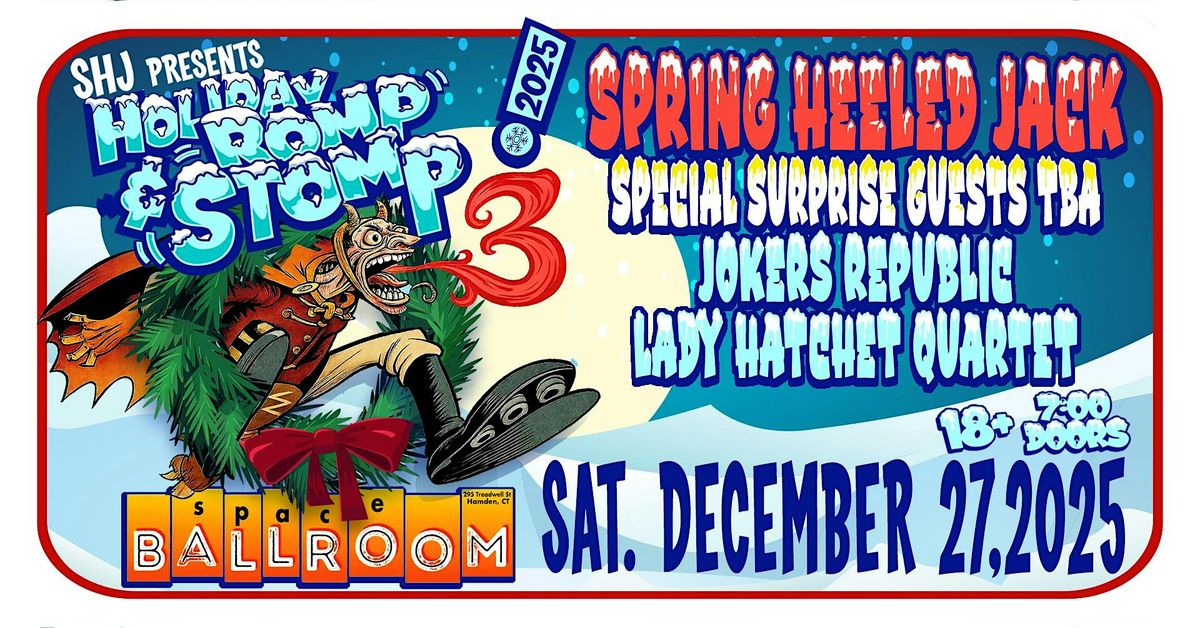 Romp & Stomp 3 Featuring Spring Heeled Jack