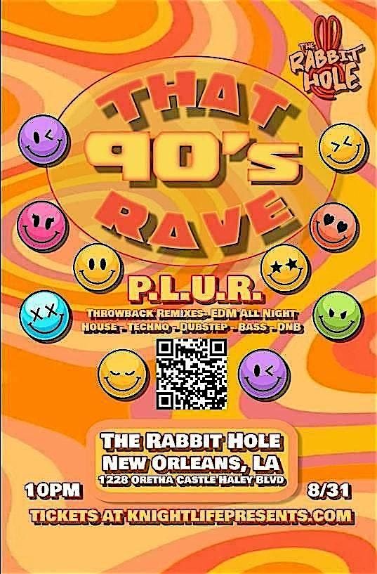 That 90's Rave