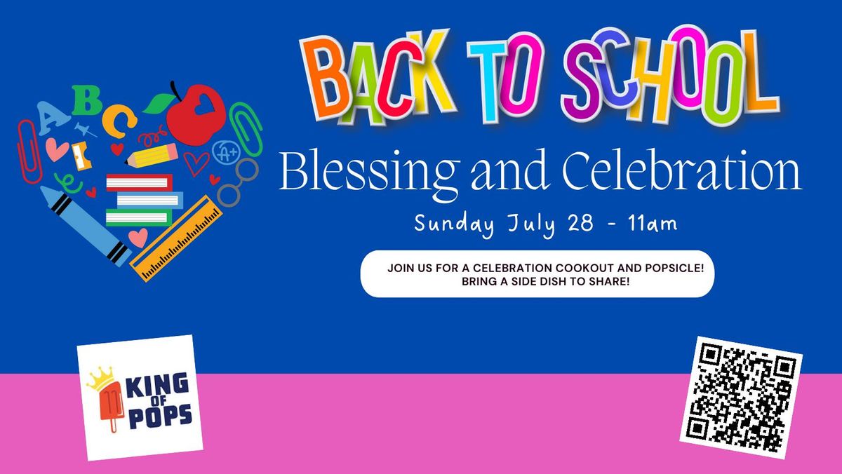 Back to School Blessing and Celebration