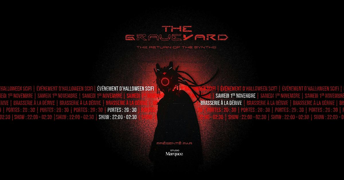 THE GRAVEYARD : \u00c9DITION HALLOWEEN SCI-FI