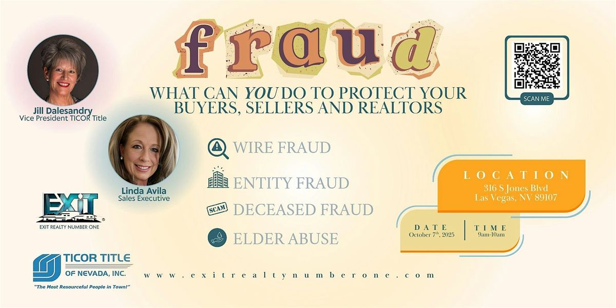 Fraud: What can you do to protect your Buyers, Sellers and Realtors