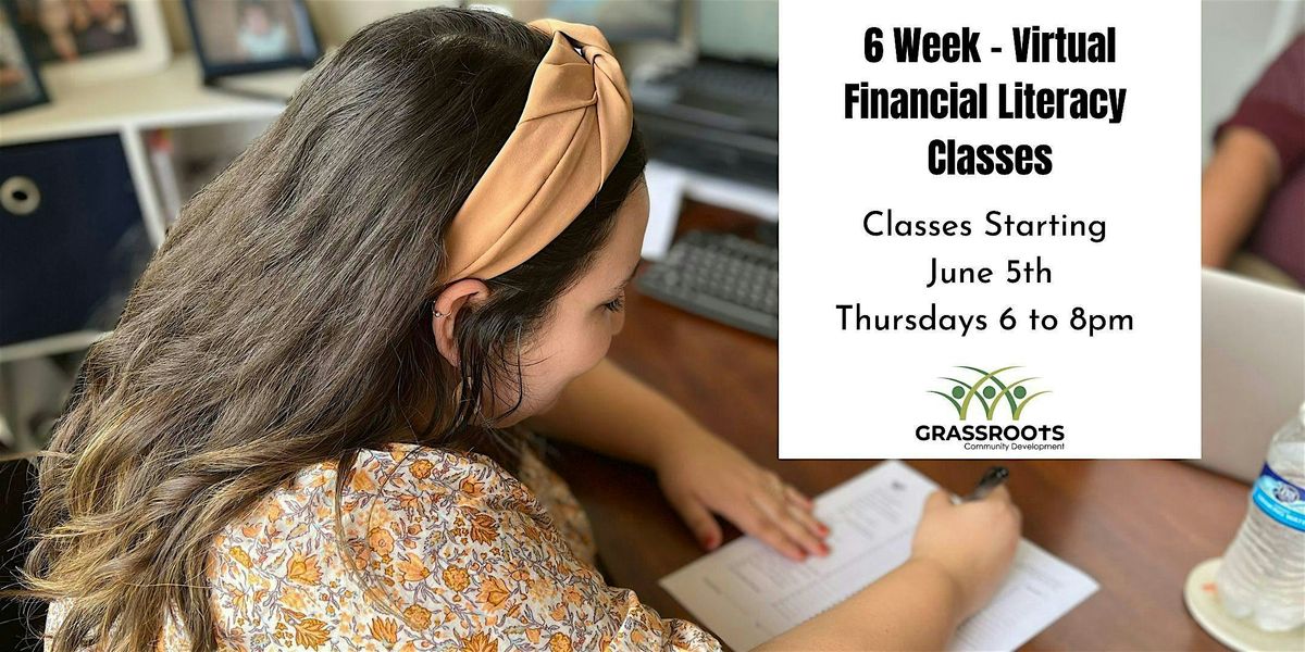 2025 Financial Literacy Classes - Starting June 5th