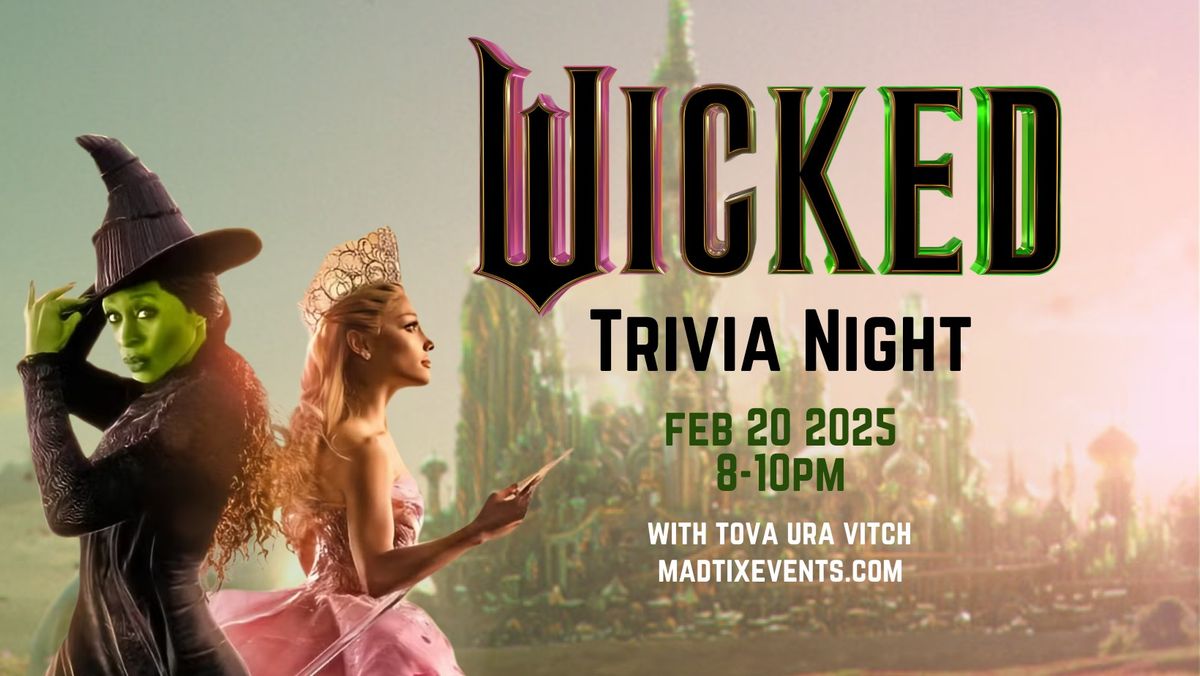 Wicked Trivia Night w\/ Tova UraVitch