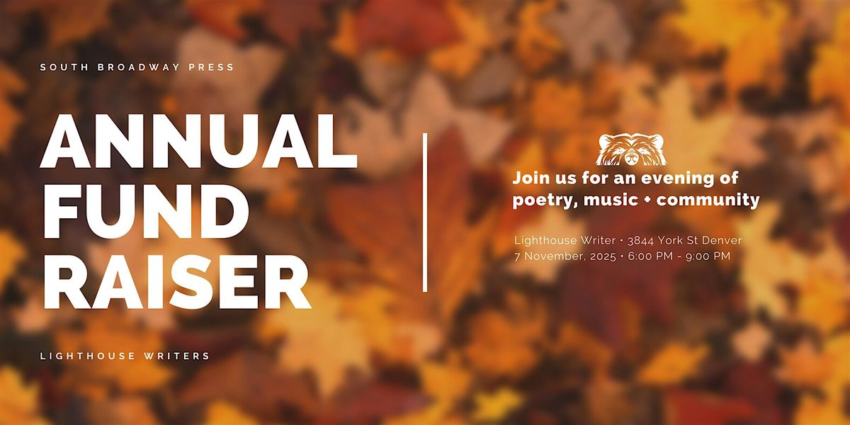 South Broadway Press Annual Fundraiser