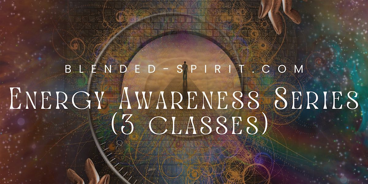 Energy Awareness Series (3 classes)