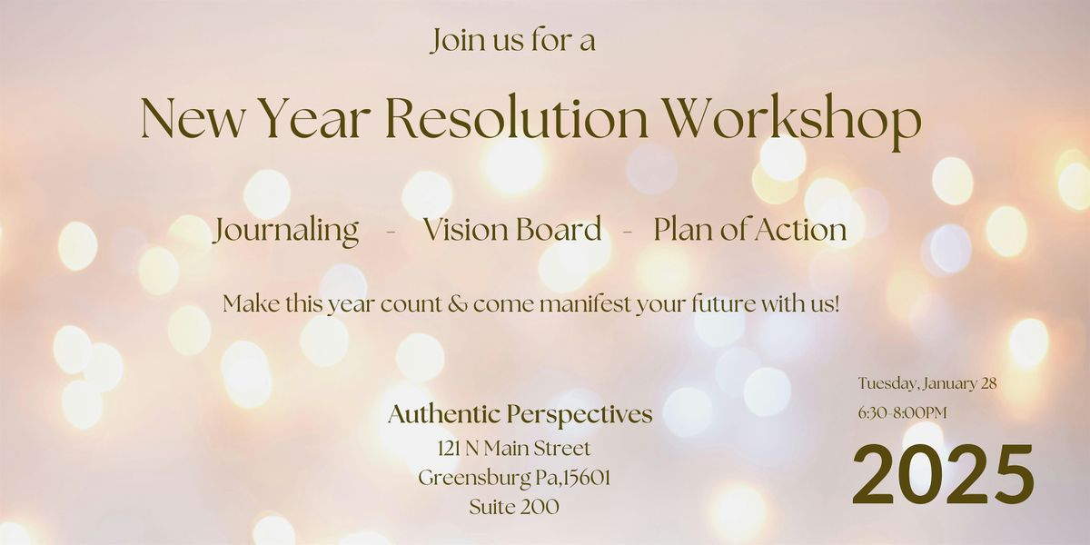 New Year Resolution Workshop