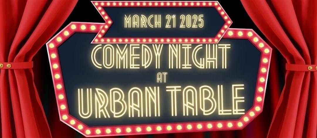 Comedy Night at Urban Table