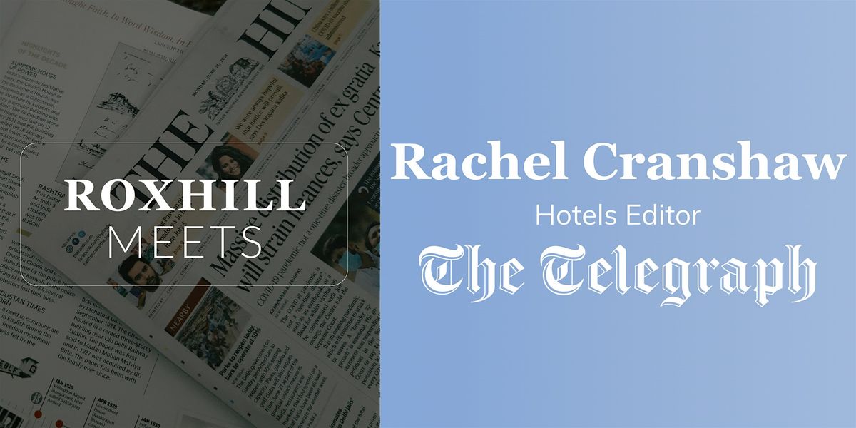 Roxhill Meets... Rachel Cranshaw