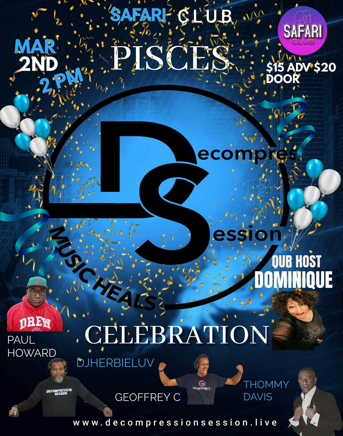 DECOMPRESSION SESSION "PISCES CELEBRATION"