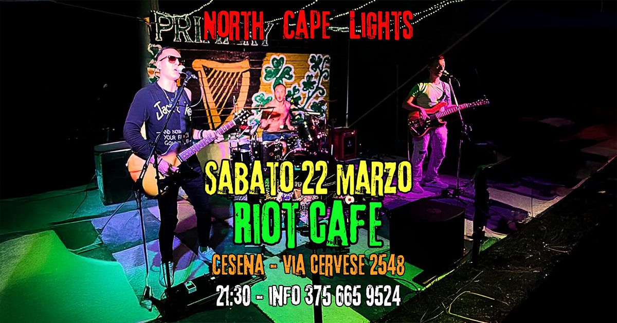  North Cape Lights \u2022 live show at Riot