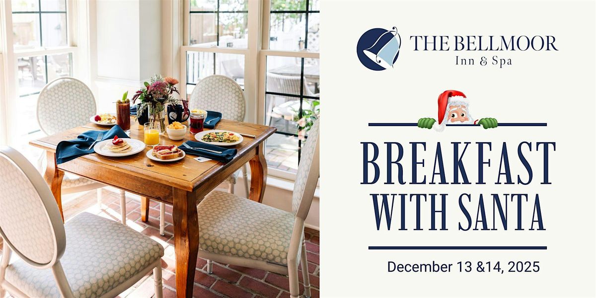 Breakfast with Santa at the Bellmoor Inn & spa