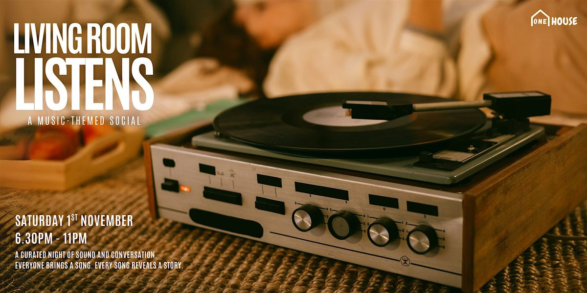 Living Room Listens | A Music Social
