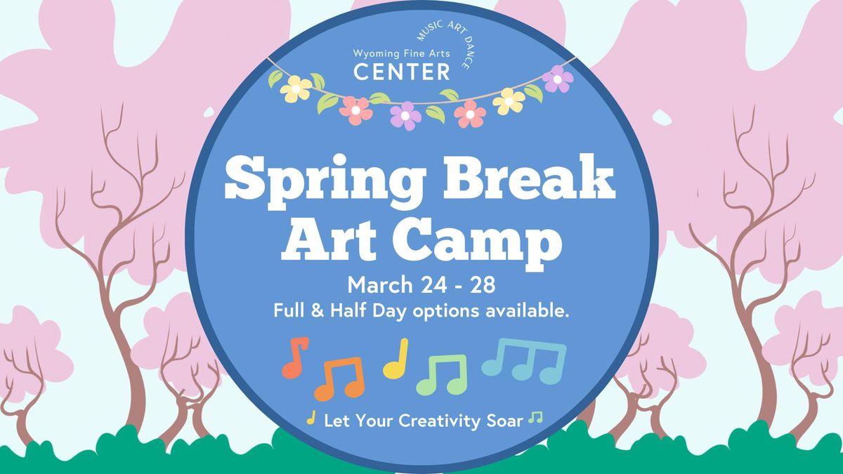 Spring Break Art Camp