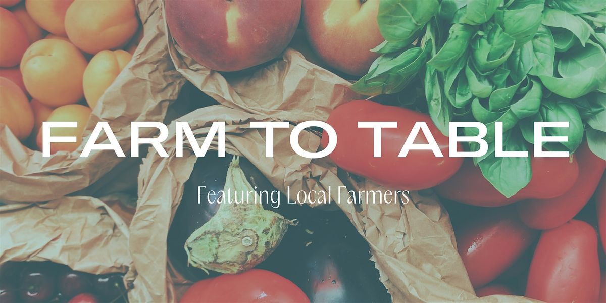 Farm to Table