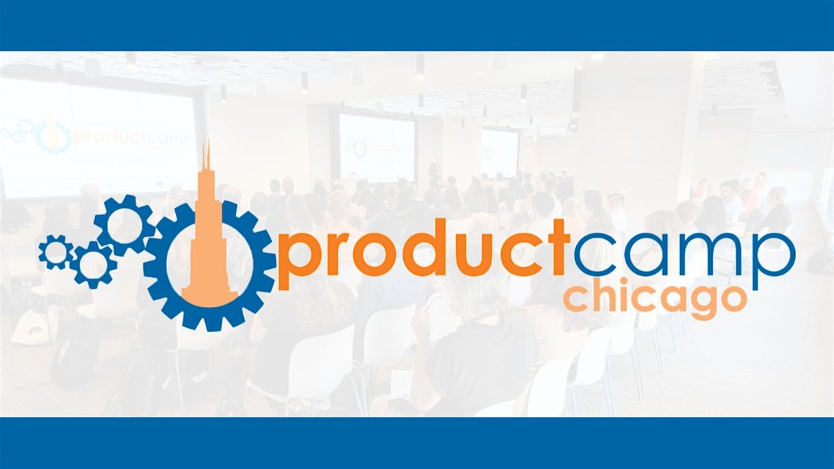 ProductCamp Chicago 2025
