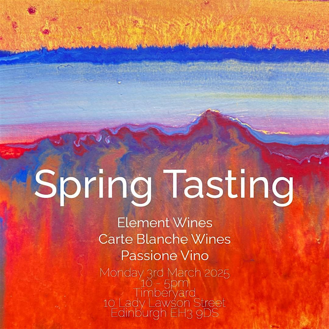 Spring Tasting 2025 - Element Wines, Carte Blanche Wines & Passione Vino