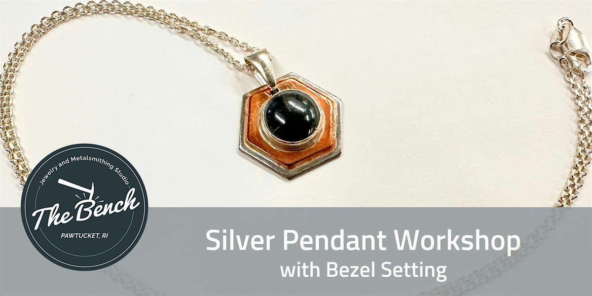 Silver Pendant - Jewelry workshop