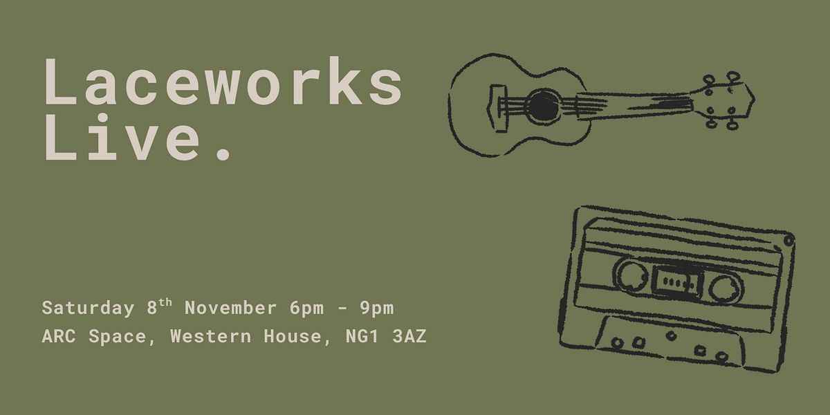 Indie Rock Night. Laceworks Live. @ ARC Space