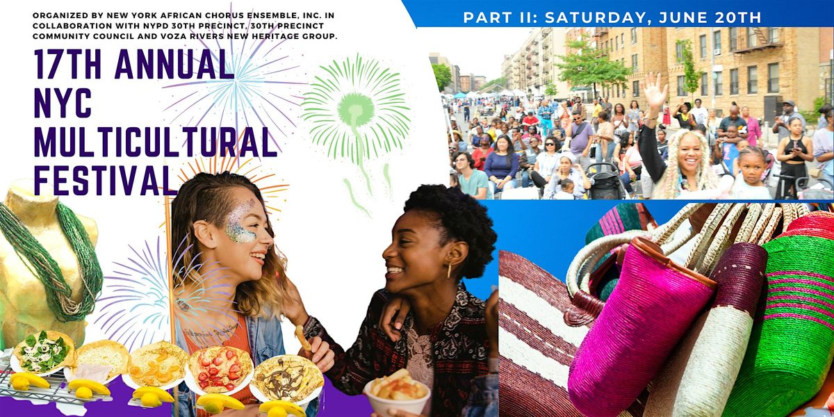 17th NYC Multicultural Festival PT.II Registration: Vendors & Rentals