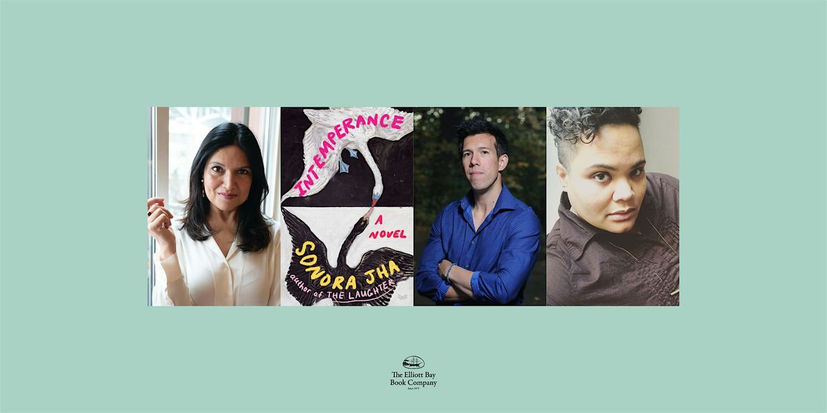 Sonora Jha w\/ Daniel Tam-Claiborne & Amber Flame, INTEMPERANCE