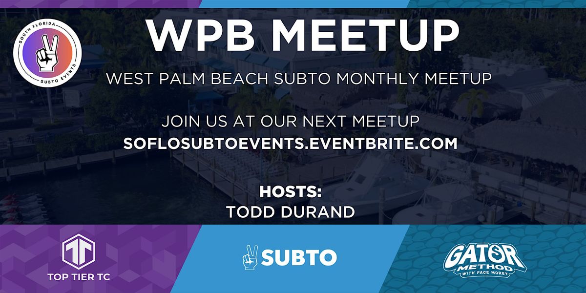 West Palm Beach SubTo Meetup