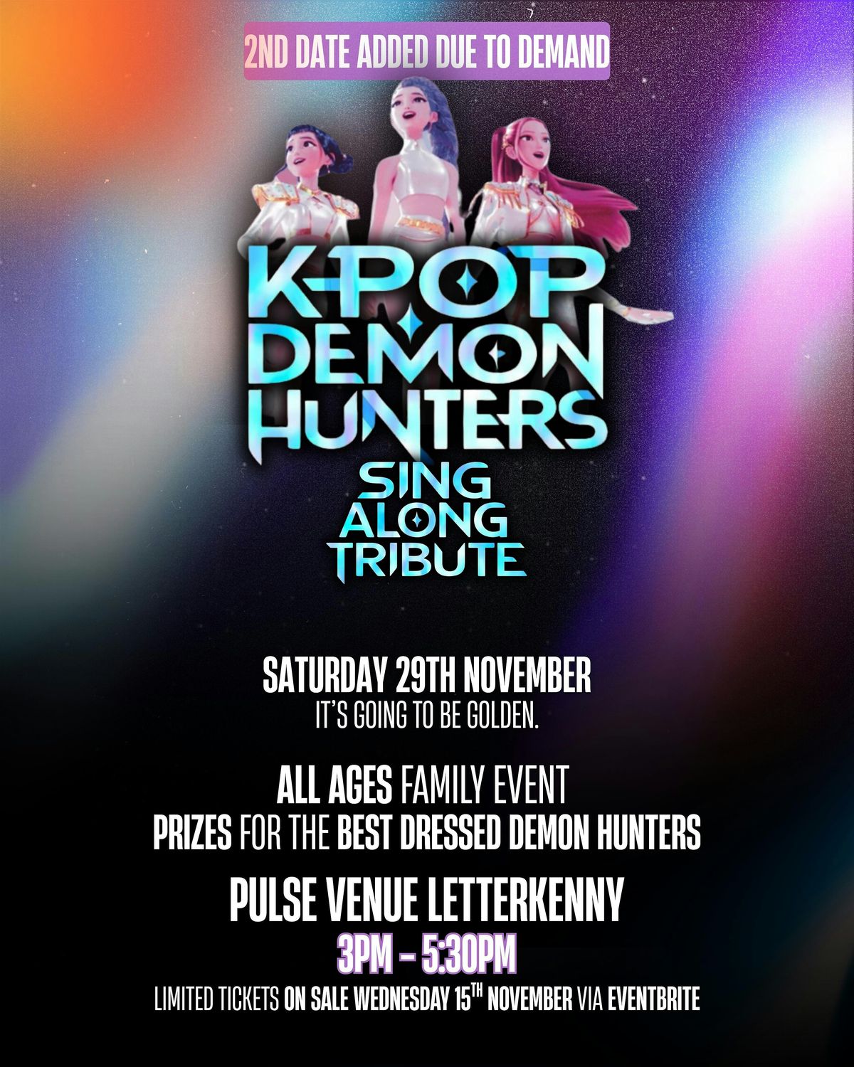 K-Pop Demon Hunters sing-along tribute - sat 29th  Nov - 3pm