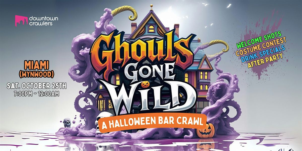 Halloween Bar Crawl 10\/25 - Miami (Wynwood)