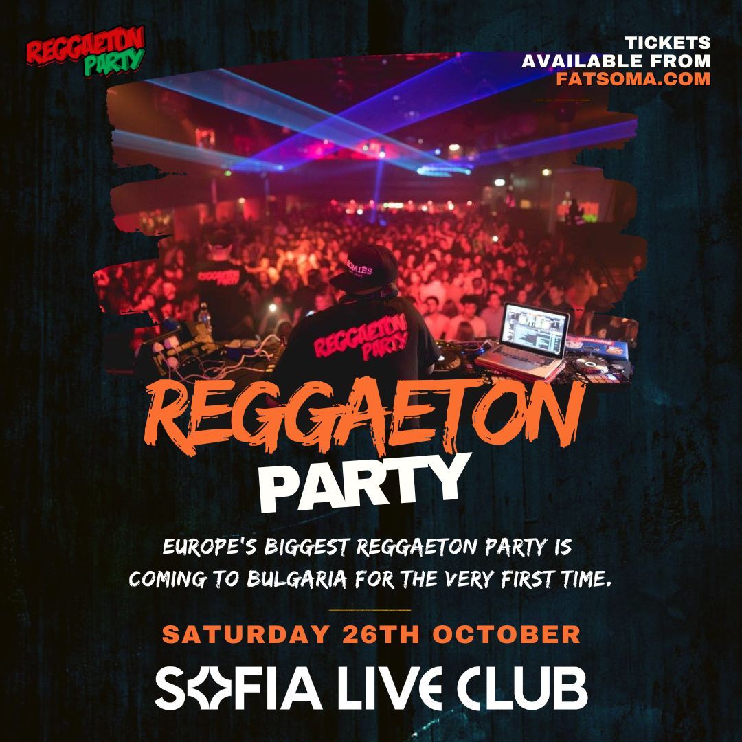 Reggaeton Party (Bulgaria) Launch Party