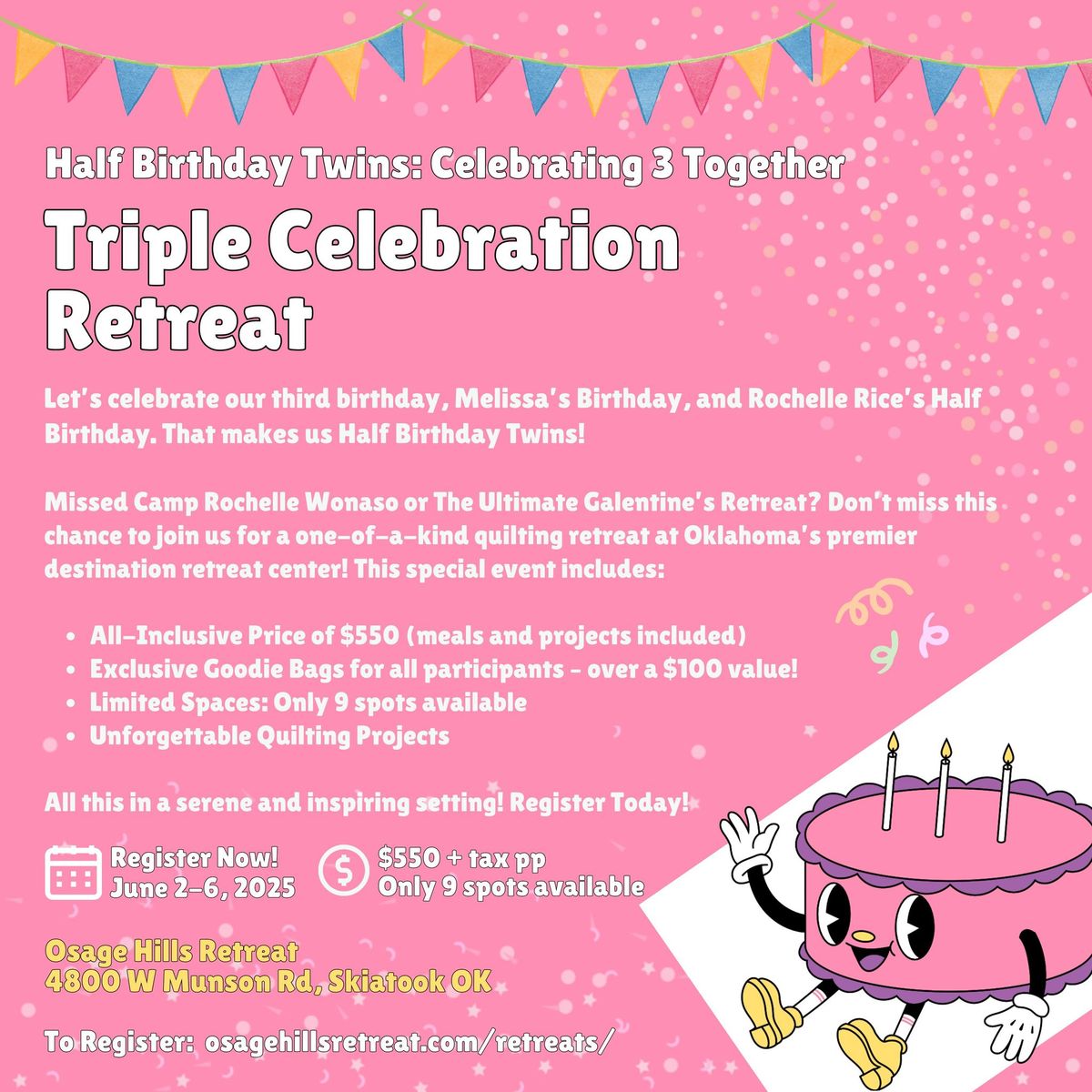 Triple Celebration Retreat