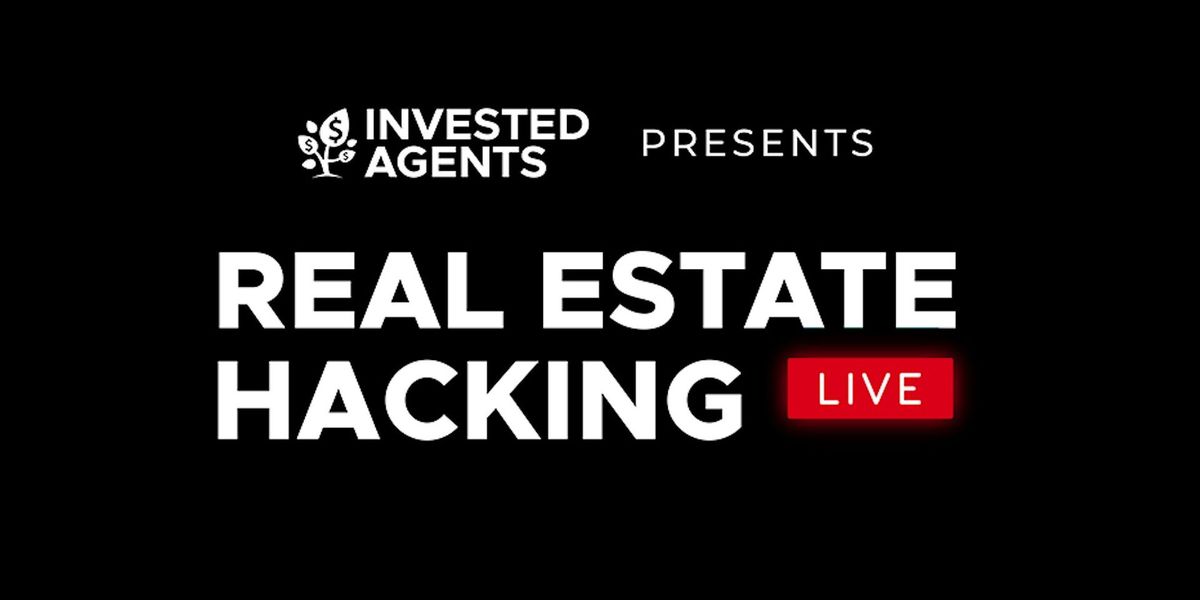 Real Estate Hacking Live