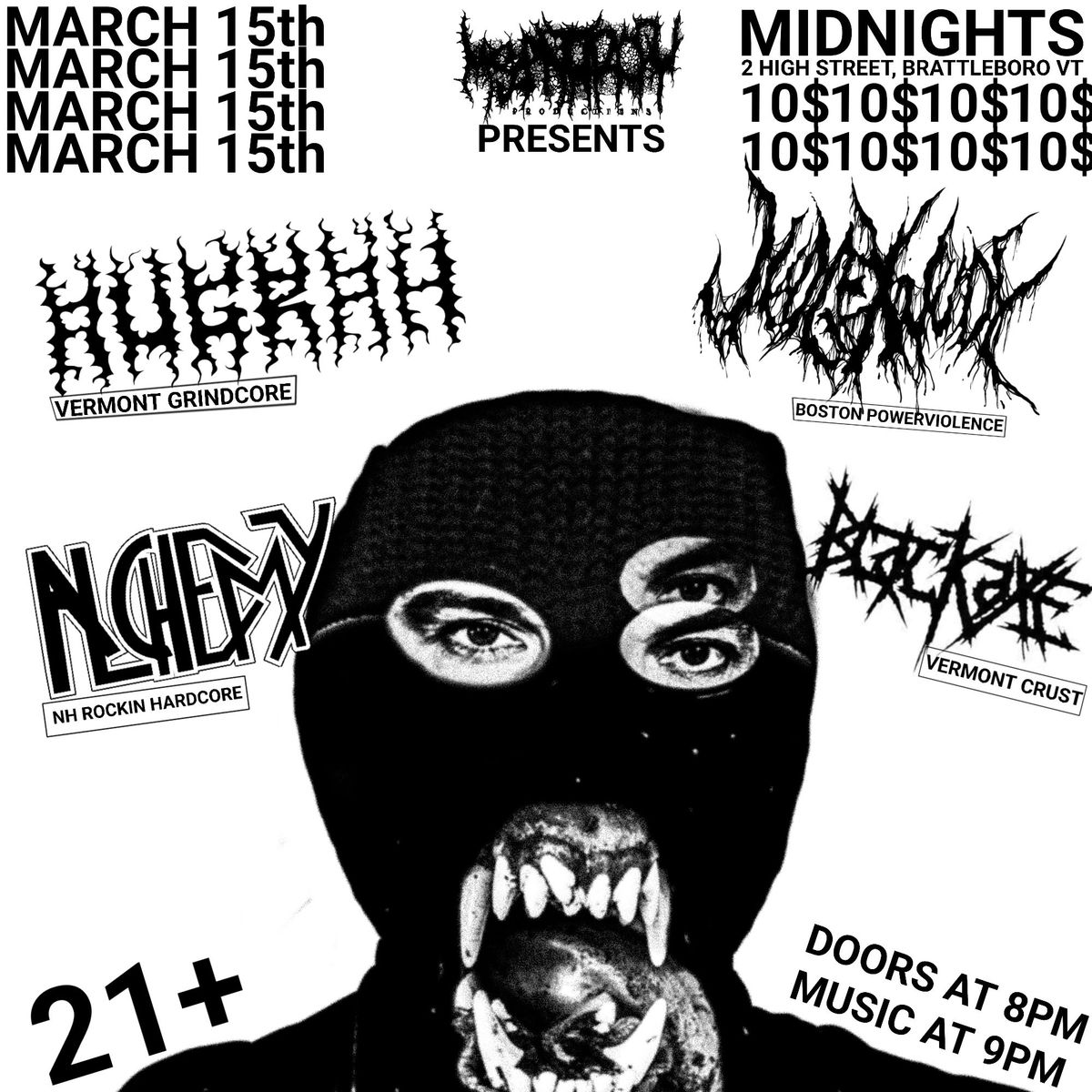 AUGRAH, JUDGEXJUDY, BLACK AXE, ALCHEMY @ MIDNIGHTS, BRATTLEBORO VT