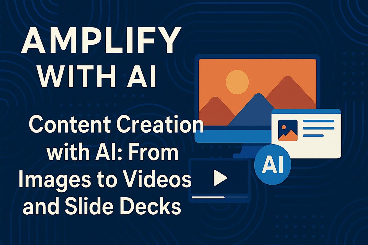 8-Week Cohort Amplify with AI Week 4: Content Creation with AI