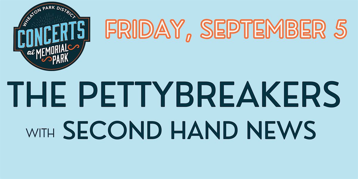 The PettyBreakers with Second Hand News