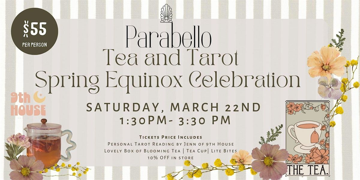 Tea and Tarot Party- Spring Equinox Celebration at Parabello