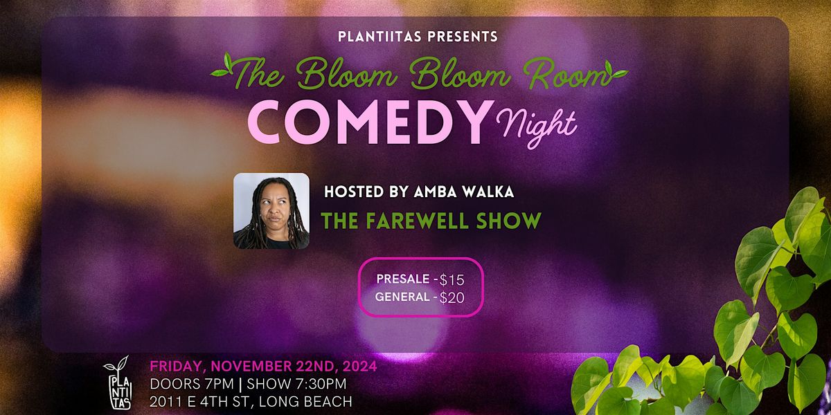 The Bloom Bloom Room: Comedy Night