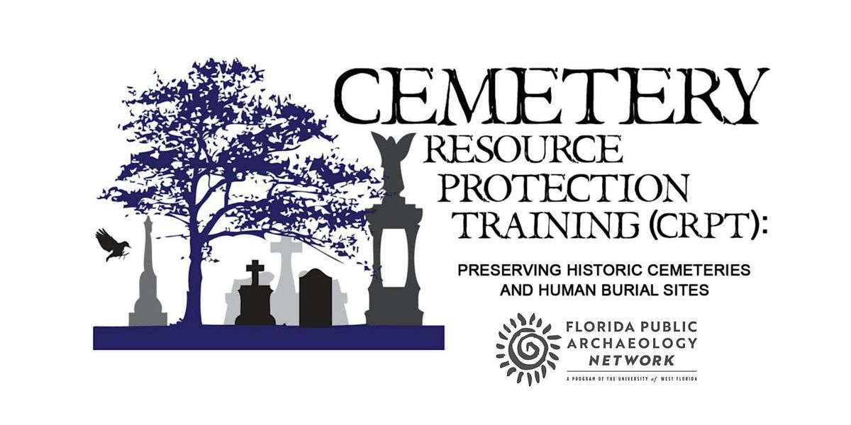 Cemetery Resource Protection Training (CRPT) BROOKSVILLE