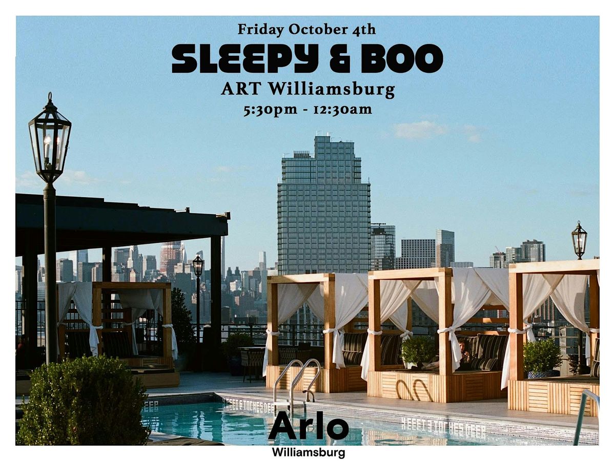 Sleepy & Boo - Arlo Rooftop summer closing - Fri. Oct. 4th