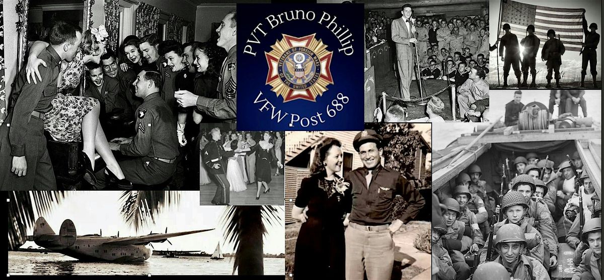 VFW Post 688 Presents a 1940s Night at the USO