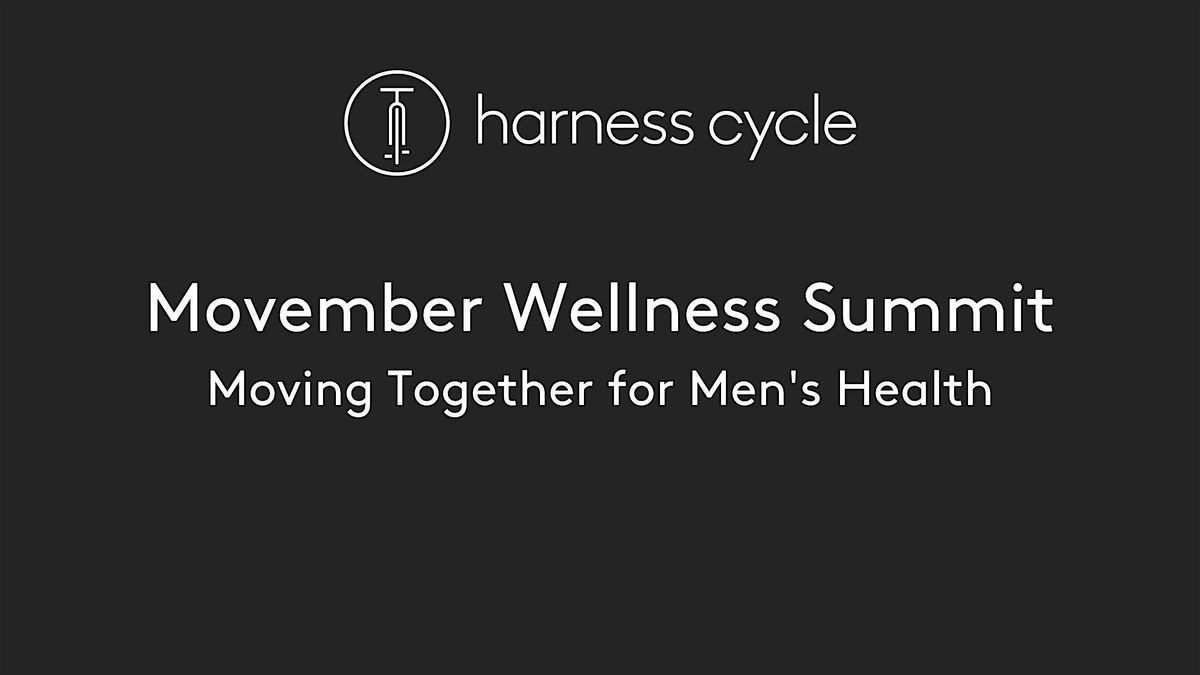 Movember Wellness Summit