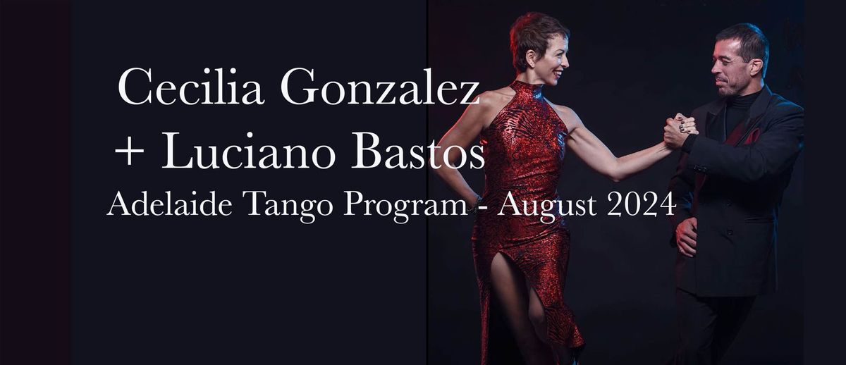 Cecilia Gonzalez & Luciano Bastos - Adelaide Tango Program