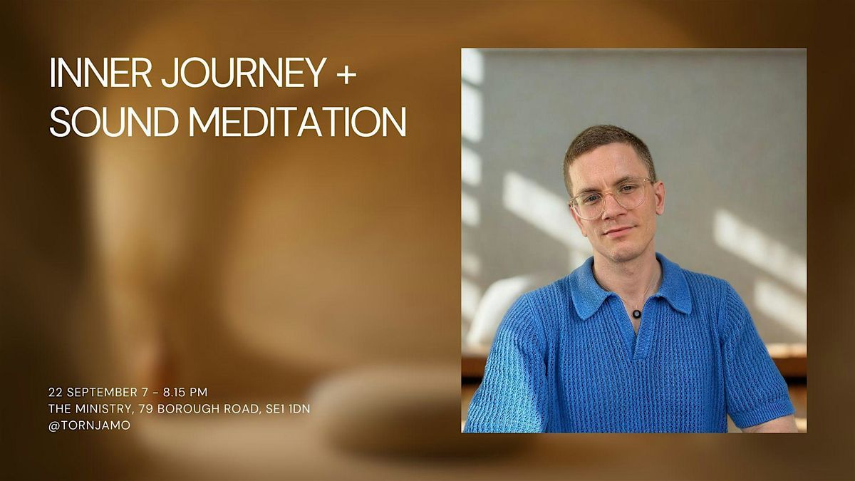Inner Journey + Sound Meditation